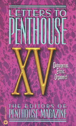 [Letters to Penthouse 15] • Letters to Penthouse XV